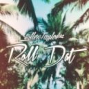 Al3xTaylor - Roll Dat