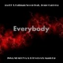 Axel F & Fatman Scoop feat. Josue Carrera - Everybody (INNA NEMCOVA & Dj EvoLexX Mash Up)