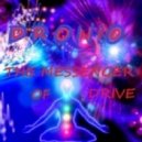 DJ Dronio - THE MESSENGER OF DRIVE(08-08-15) (VOL.3)