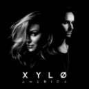 XYLØ - America (Original mix)
