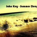 John key - Summer Deep