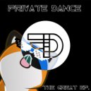 Dogs x Fox - Private Dance