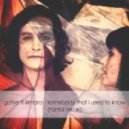 Gotye feat. Kimbra - Somebody That I Used To Know