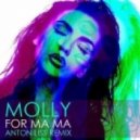 Holy Molly - For Ma Ma (Anton Liss Club edit)