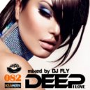 Dj Fly - I Love Deep Part 82