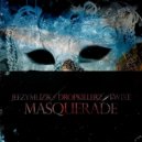 Dropkillerz & Jeezymuzik - Masquerade