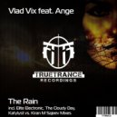 Vlad Vix feat. Ange - The Rain