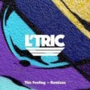 L\'Tric - This Feeling (Juun Remix)