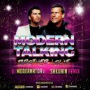 Modern Talking - Brother Louie (Dj Shkurin & Dj Modernator Dub Remix) (DJ SHKURIN & DJ ModerNator Dub Remix)