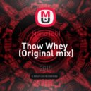 Mario |BG| - Thow Whey (Original mix)