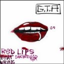 GTA Ft. Sam Bruno - Red Lips