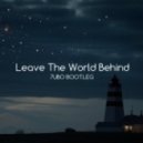 Swedish House Mafia - Leave The World Behind