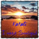 Fatali - I Need Sunlight