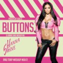 Pussycat Dolls & Dj Sign & Dj Sastro & Dj Shummi - Buttons (Dj Hanna Shine Mashup Mix)