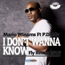 Mario Winans Ft. P. Diddy - I Don\'t Wanna Know (Fly Remix 2015)