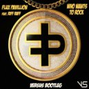 Flux Pavilion feat. Riff Raff - Who Wants To Rock