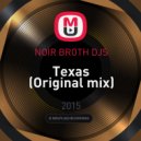 NOIR BROTH DJS - Texas