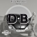 Rick Marshall - sexy (Original Mix)