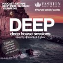 DJ Favorite & DJ Lykov - Deep House Sessions 043