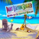 DJ DMITRY KOZLOV - PAINT LEAVING SUMMER (NU DISCO & DEEP)