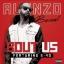 Alonzo Bereal - Bout Us