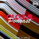 DJ VeX & DJ Serge - Global Podcast #002