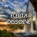 Ecepta - Dissolve