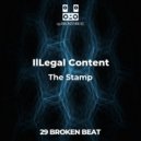 ilLegal Content - The Stamp