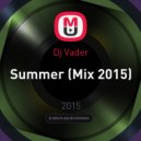 Dj Vader - Summer