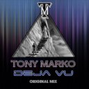 Tony Marko - Deja Vu