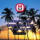 Demy Chris - Mixupload Deep Podcast #8