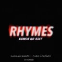 Hannah Wants Chris Lorenzo & DNGRFLD - Rhymes