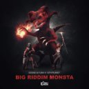 Dodge & Fuski x 12th Planet - Big Riddim Monsta (Proni Sync Edit)