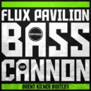 Flux Pavillion - Bass Cannon (Brent Kilner Bootleg)