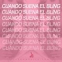 Fuego - Cuando Suena El Bling