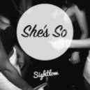 Sightlow - She's So
