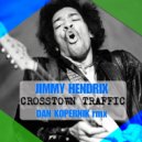 Jimmy Hendrix - Crosstown Traffic