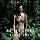 N Trance - Set You Free