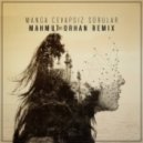 Manga - Cevapsiz Sorular (Mahmut Orhan Remix)