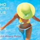 DJ Alexey Galin - For Soho Country Club