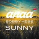 Bobby Hebb - Sunny
