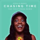 Azealia Banks - Chasing Time (The Fruityman Remix)