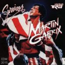 Survivor & Martin Garrix - Eye Of The Tiger