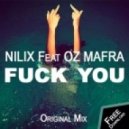 NILIX, Oz Mafra - Fuck you