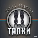 Tony Marko - Тапки