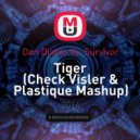 Don Diablo Vs. Survivor - Tiger