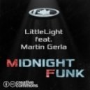 LittleLight feat. Martin Gerla - Midnight Funk