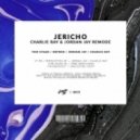 Kryder & Tom Staar - Jericho (Charlie Ray & Jordan Jay Remode)