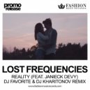 Lost Frequencies feat. Janieck Devy - Reality (DJ Favorite & DJ Kharitonov Radio Edit) (DJ Favorite & DJ Kharitonov Radio Edit)