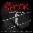 KSHMR, BassKillers, B3nte - The Spook (Moshe Festival Edit)